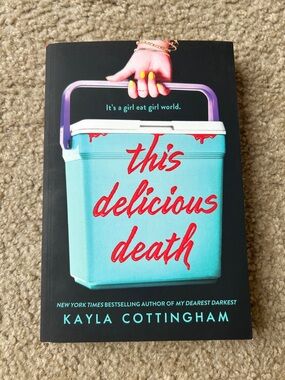 This Delicious Death by Kayla Cottingham